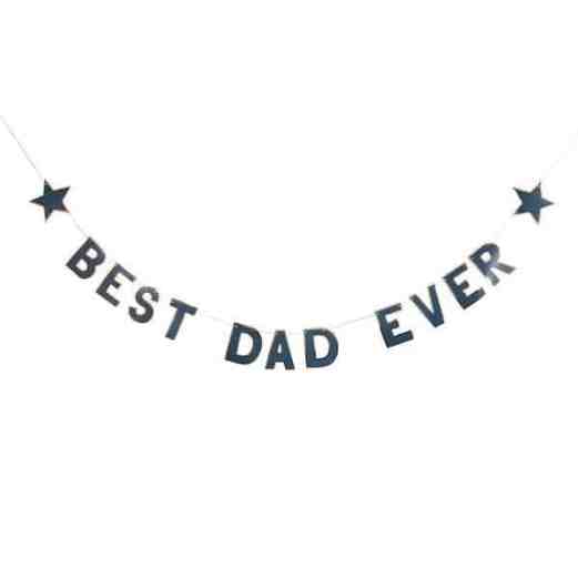 Best Dad Ever Banner